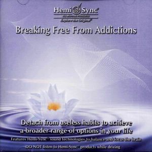 Breaking Free From Addictions CD