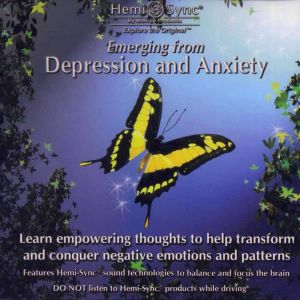 Emerging from Depression and Anxiety CD