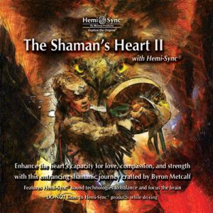 The Shamans Heart CD 2